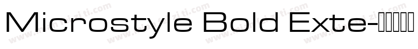 Microstyle Bold Exte字体转换
